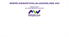Desktop Screenshot of hangfoglalasonline.hu